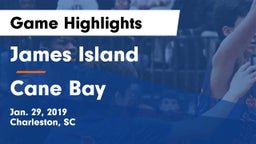 James Island  vs Cane Bay  Game Highlights - Jan. 29, 2019