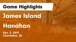 James Island  vs Hanahan  Game Highlights - Dec. 3, 2019