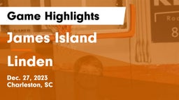 James Island  vs Linden  Game Highlights - Dec. 27, 2023