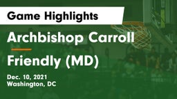 Archbishop Carroll  vs Friendly  (MD) Game Highlights - Dec. 10, 2021