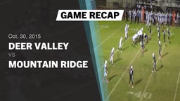 Recap: Deer Valley  vs. Mountain Ridge  2015