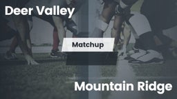 Matchup: Deer Valley High vs. Mountain Ridge  2016