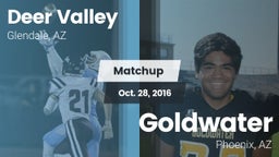 Matchup: Deer Valley High vs. Goldwater  2016