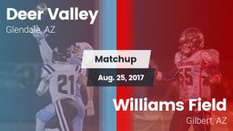 Matchup: Deer Valley High vs. Williams Field  2017