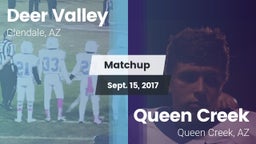 Matchup: Deer Valley High vs. Queen Creek  2017