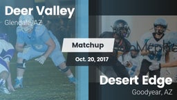 Matchup: Deer Valley High vs. Desert Edge  2017
