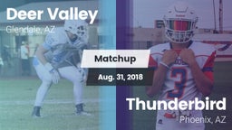 Matchup: Deer Valley High vs. Thunderbird  2018