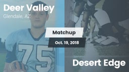 Matchup: Deer Valley High vs. Desert Edge 2018