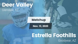 Matchup: Deer Valley High vs. Estrella Foothills  2020