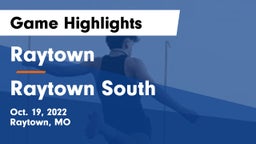 Raytown  vs Raytown South  Game Highlights - Oct. 19, 2022