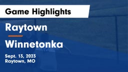 Raytown  vs Winnetonka  Game Highlights - Sept. 13, 2023