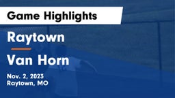 Raytown  vs Van Horn  Game Highlights - Nov. 2, 2023