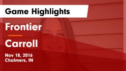 Frontier  vs Carroll  Game Highlights - Nov 18, 2016
