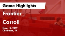 Frontier  vs Carroll  Game Highlights - Nov. 16, 2019
