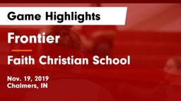 Frontier  vs Faith Christian School Game Highlights - Nov. 19, 2019