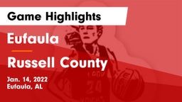 Eufaula  vs Russell County  Game Highlights - Jan. 14, 2022