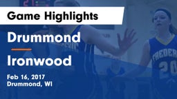 Drummond  vs Ironwood Game Highlights - Feb 16, 2017