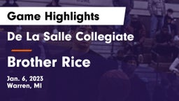 De La Salle Collegiate vs Brother Rice  Game Highlights - Jan. 6, 2023