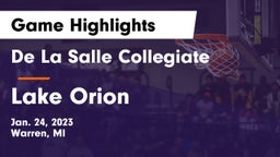 De La Salle Collegiate vs Lake Orion  Game Highlights - Jan. 24, 2023