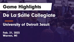 De La Salle Collegiate vs University of Detroit Jesuit  Game Highlights - Feb. 21, 2023