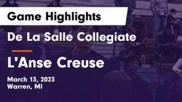 De La Salle Collegiate vs L'Anse Creuse  Game Highlights - March 13, 2023