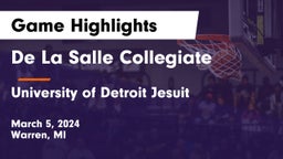 De La Salle Collegiate vs University of Detroit Jesuit  Game Highlights - March 5, 2024