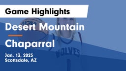 Desert Mountain  vs Chaparral Game Highlights - Jan. 13, 2023