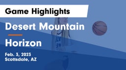 Desert Mountain  vs Horizon  Game Highlights - Feb. 3, 2023