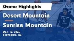 Desert Mountain  vs Sunrise Mountain  Game Highlights - Dec. 12, 2023