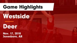 Westside  vs Deer Game Highlights - Nov. 17, 2018