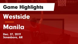 Westside  vs Manila  Game Highlights - Dec. 27, 2019