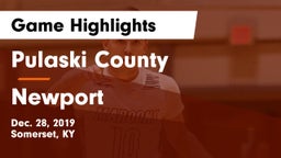 Pulaski County  vs Newport  Game Highlights - Dec. 28, 2019