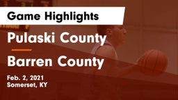 Pulaski County  vs Barren County  Game Highlights - Feb. 2, 2021