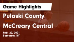 Pulaski County  vs McCreary Central  Game Highlights - Feb. 22, 2021