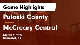 Pulaski County  vs McCreary Central  Game Highlights - March 6, 2023