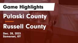 Pulaski County  vs Russell County Game Highlights - Dec. 28, 2023