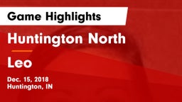 Huntington North  vs Leo  Game Highlights - Dec. 15, 2018
