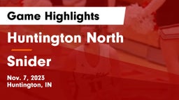 Huntington North  vs Snider  Game Highlights - Nov. 7, 2023