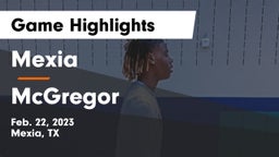 Mexia  vs McGregor  Game Highlights - Feb. 22, 2023