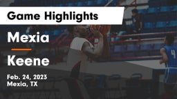 Mexia  vs Keene  Game Highlights - Feb. 24, 2023