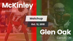 Matchup: McKinley  vs. Glen Oak  2018