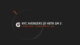 Highlight of NYC AVENGERS @ HBTR GM 2