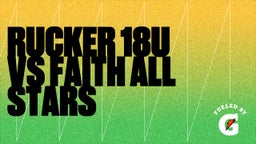 Highlight of Rucker 18U vs Faith All Stars 