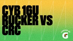 Highlight of CYB 16U RUCKER VS CRC