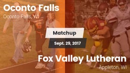 Matchup: Oconto Falls High vs. Fox Valley Lutheran  2017