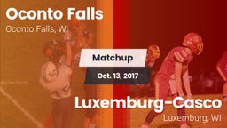 Matchup: Oconto Falls High vs. Luxemburg-Casco  2017