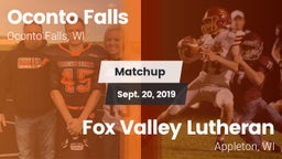 Matchup: Oconto Falls High vs. Fox Valley Lutheran  2019