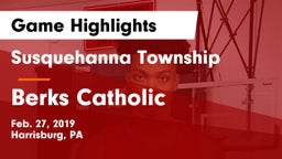 Susquehanna Township  vs Berks Catholic  Game Highlights - Feb. 27, 2019