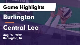 Burlington  vs Central Lee  Game Highlights - Aug. 27, 2022