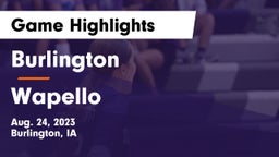 Burlington  vs Wapello  Game Highlights - Aug. 24, 2023